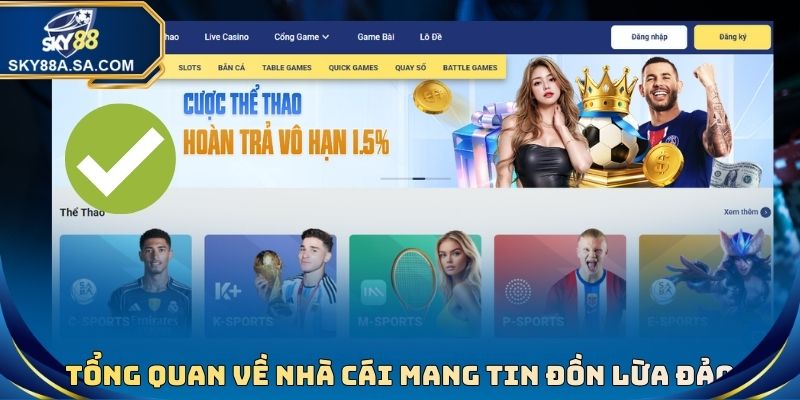 Tổng quan về nhà cái mang tin đồn lừa đảo